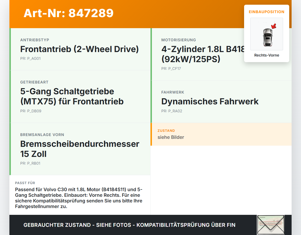 Volvo C30 06-09 Flexfuel 1,8 92KW Antriebswelle Gelenkwelle Rechts Vorne Volvo C30 06-09 03.04.2009 P30787783 gebraucht Vorschau 3