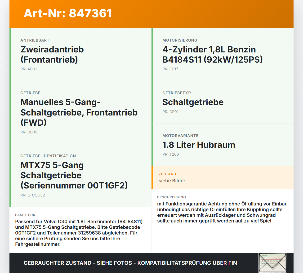 Volvo C30 06-09 Flexfuel 1,8 92KW MTX75 00T1GF2 Schaltgetriebe Getriebe Volvo C30 06-09 03.04.2009 36050334 gebraucht Vorschau 3