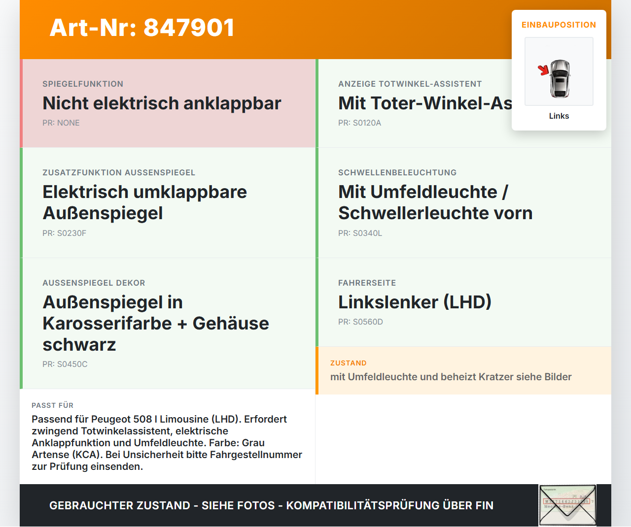 Peugeot 508 I 8D 14-18 Spiegel Aussenspiegel Links Totwinkelassistent KCA Peugeot 508 I 8D 14-18 01.06.2017 gebraucht Vorschau 3