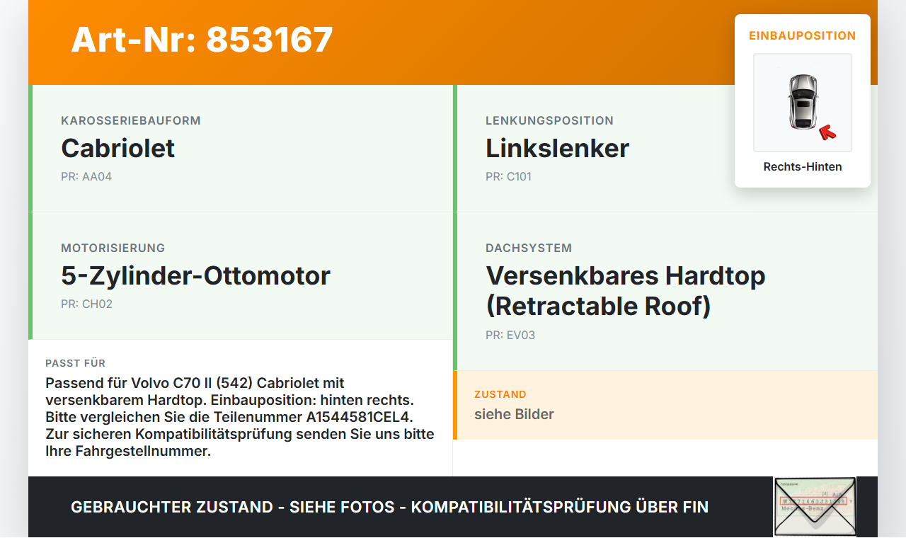 Volvo C70 II 542 05-09 Cabriolet Zylinder Hydraulikzylinder Rechts Hinten für Verdeck Volvo C70 II 542 05-09... Vorschau 3
