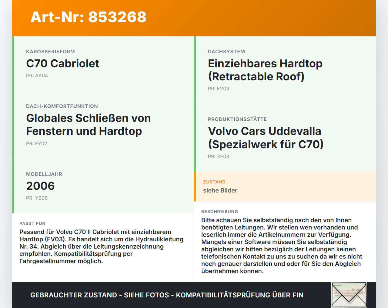 Volvo C70 II 542 05-09 Cabriolet Hydraulik Schlauch Leitung 34 für Verdeck Volvo C70 II 542 05-09 11.05.2006 gebraucht Vorschau 3