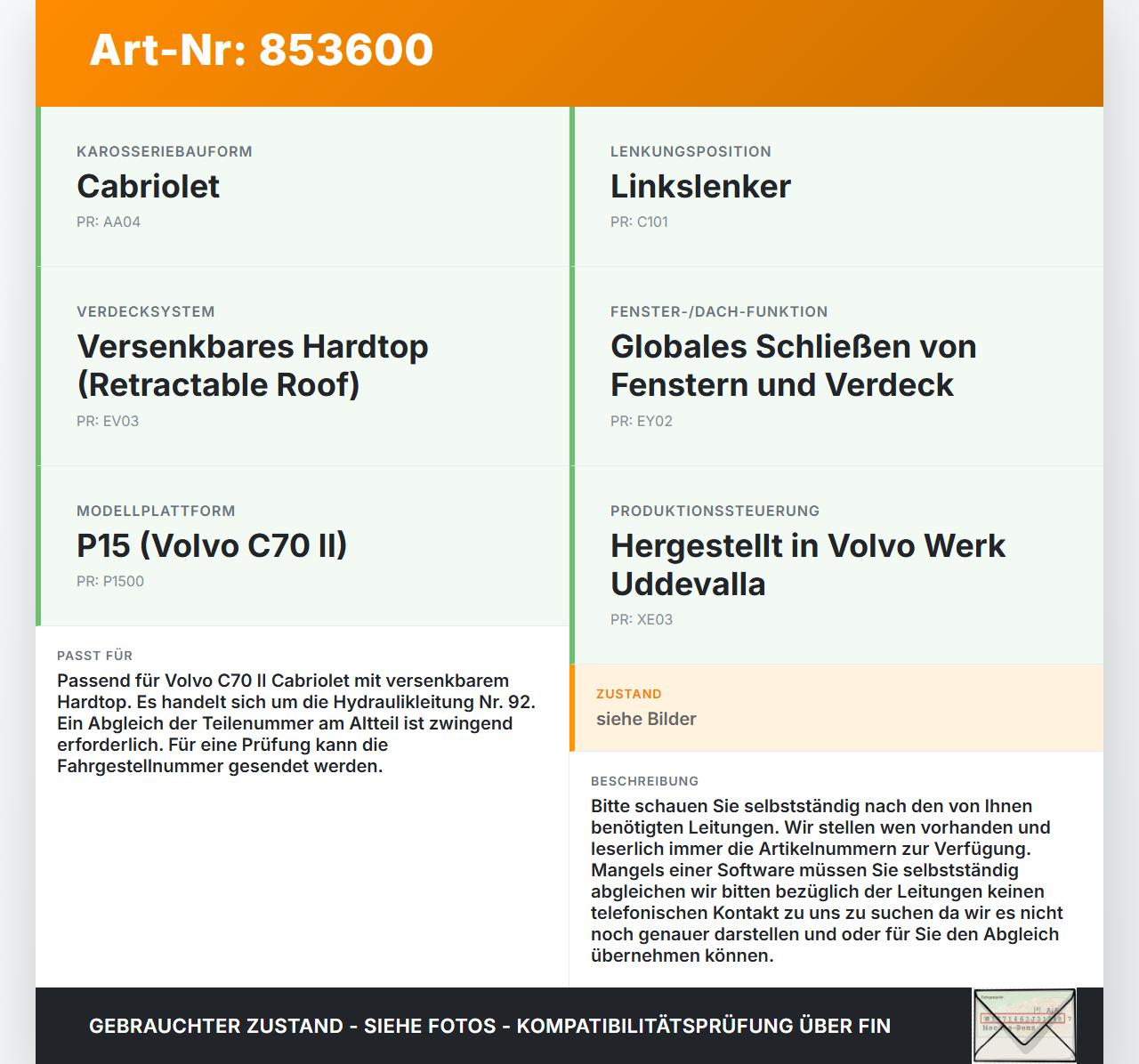 Volvo C70 II 542 05-09 Cabriolet Hydraulik Schlauch Leitung 92 für Verdeck Volvo C70 II 542 05-09 11.05.2006 gebraucht Vorschau 3