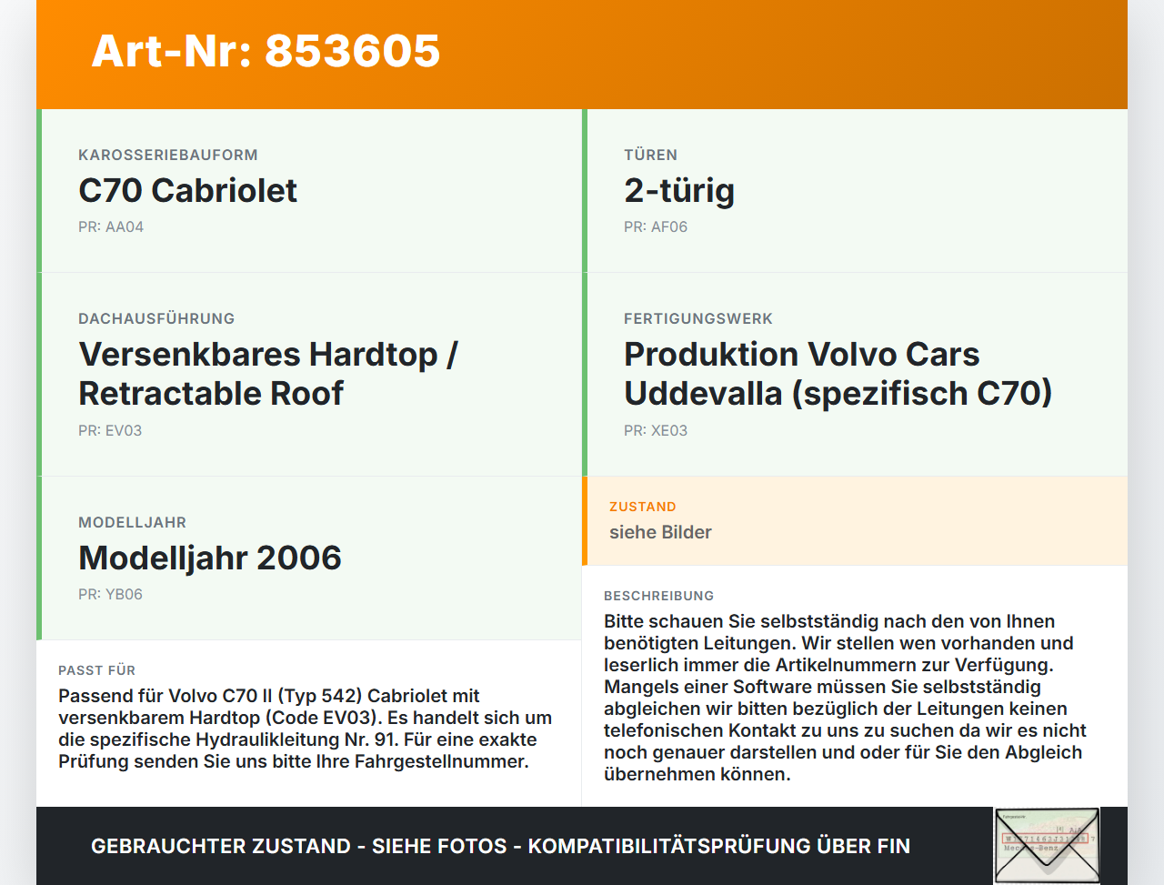 Volvo C70 II 542 05-09 Cabriolet Hydraulik Schlauch Leitung 91 für Verdeck Volvo C70 II 542 05-09 11.05.2006 gebraucht Vorschau 3
