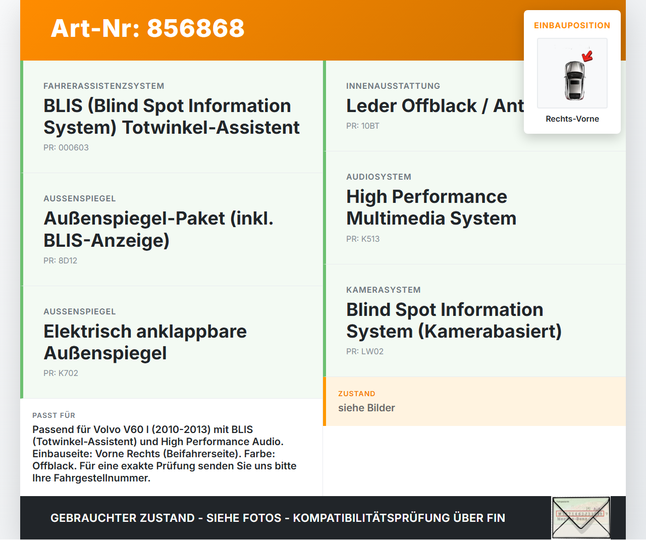 Volvo V60 I D3 10-13 Lautsprecher Hochtöner Rechts Vorne BLIS Totwinkelassistent Volvo V60 I D3 10-13 01.10.2010... Vorschau 3