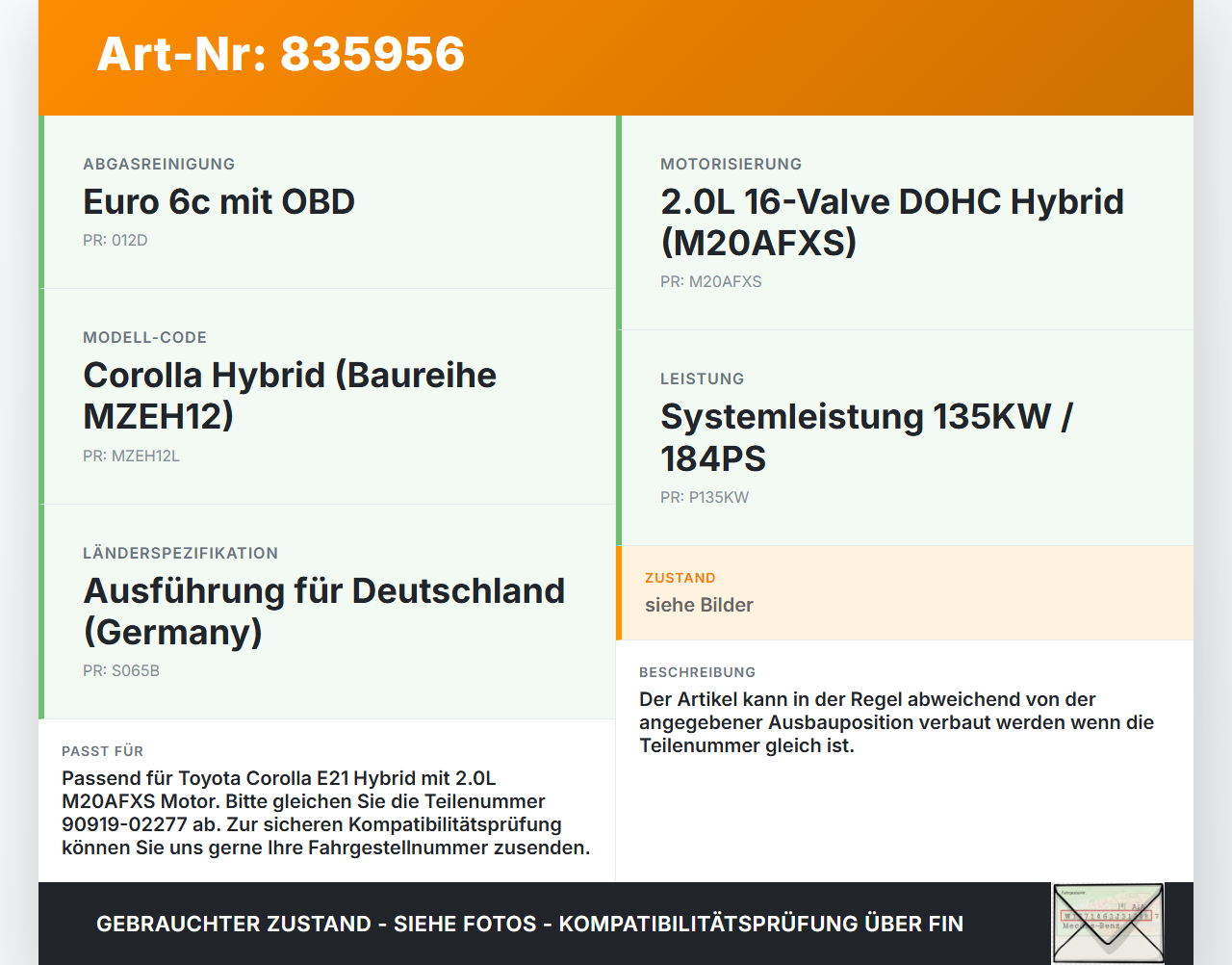Toyota Corolla E21 19-23 Hybrid 2,0 Hybrid 135KW Zündspule Zyl.3 Toyota Corolla E21 19-23 01.01.2019 9091902277... Vorschau 3