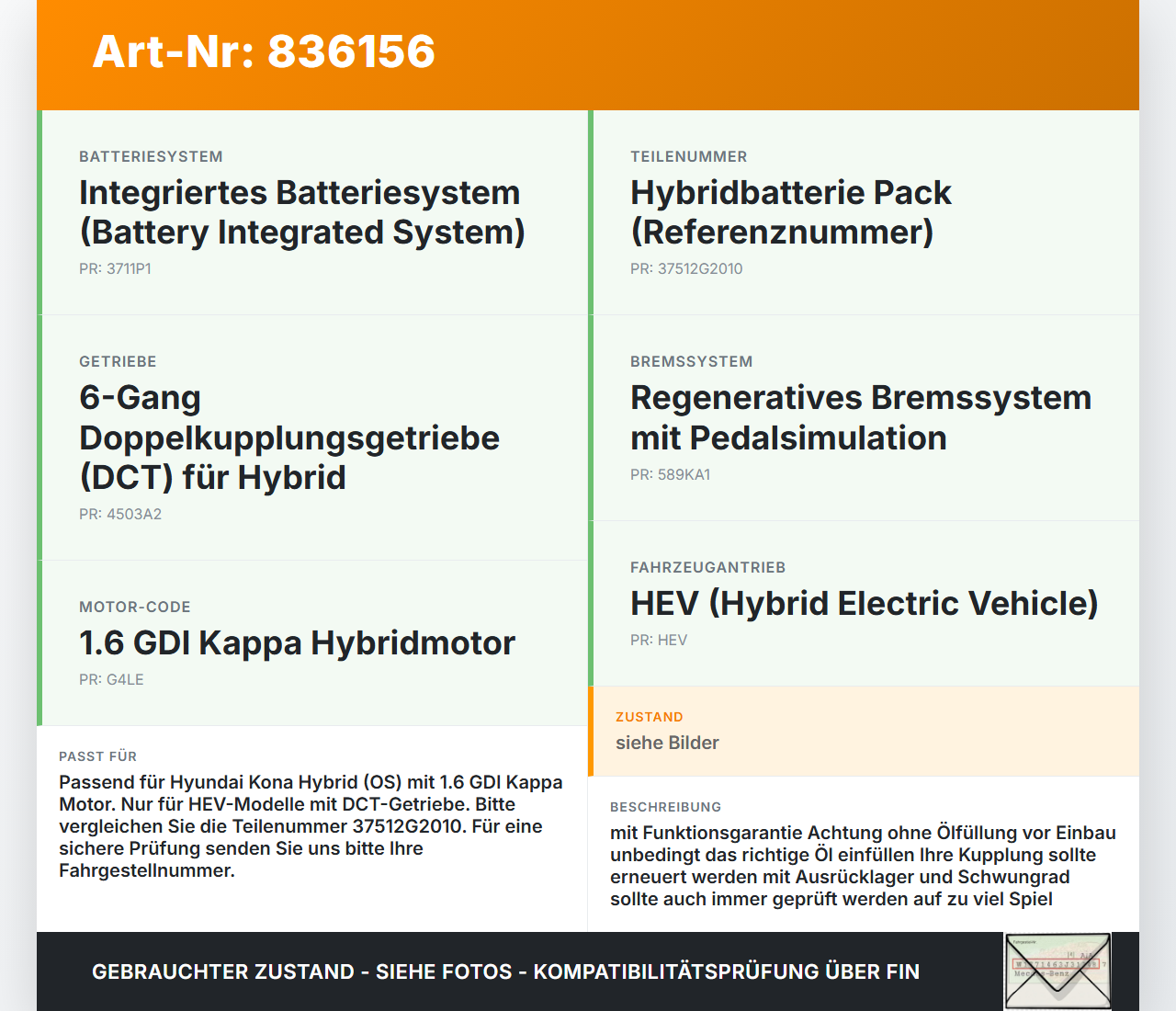 Hyundai Kona Hybr I OS 17-20 Hybrid GDi 1,6 77KW Hybridbatterie Pack Pos.4 Batterie Akku 58,50V Hyundai Kona Hybr I... Vorschau 3