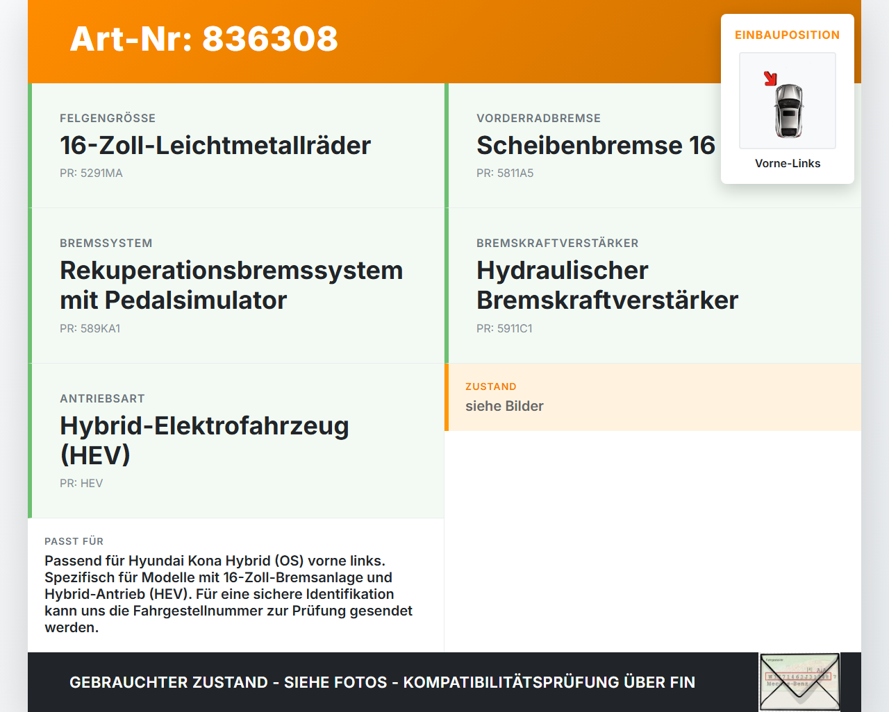 Hyundai Kona Hybr I OS 17-20 Hybrid GDi 1,6 77KW Bremssattel Bremszange Vorne Links Hyundai Kona Hybr I OS 17-20... Vorschau 3