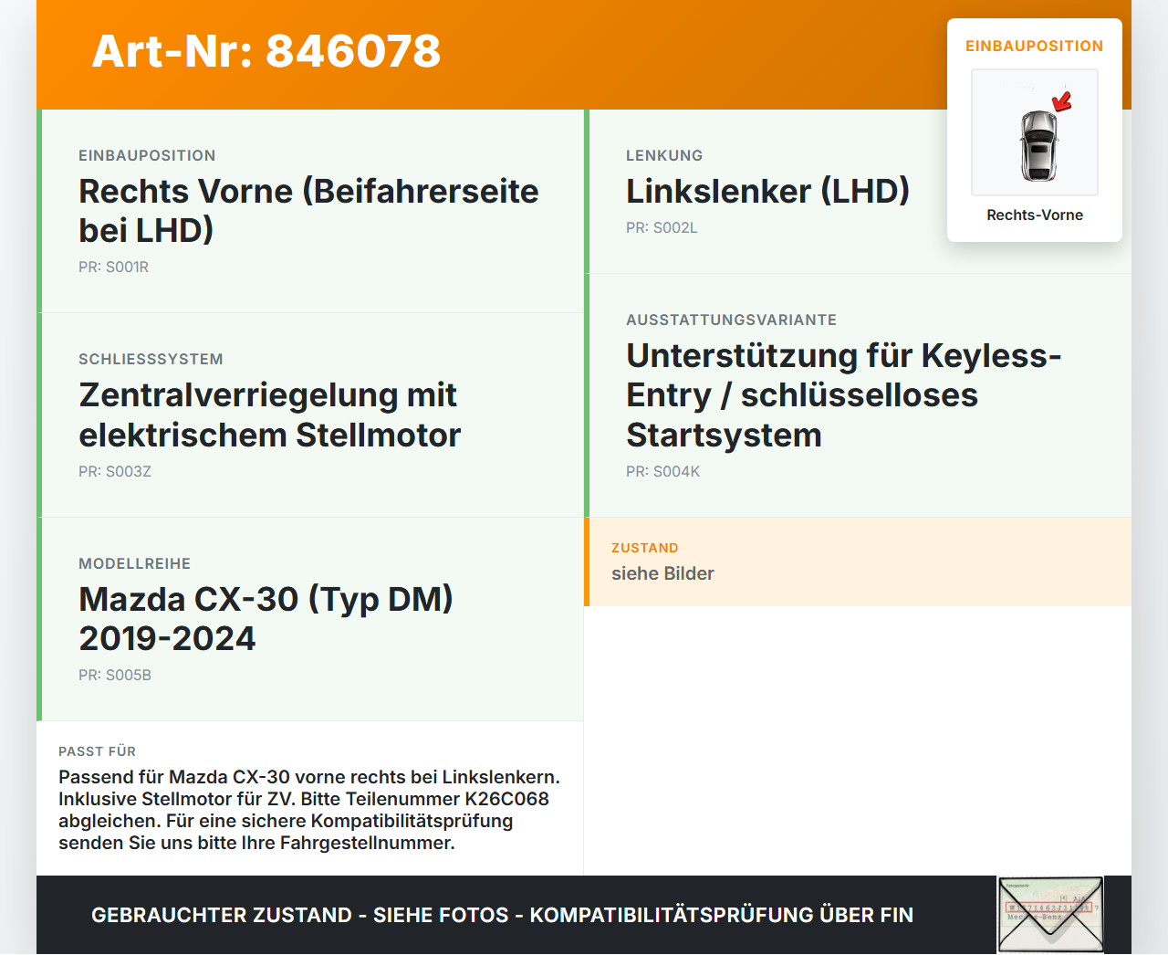 Mazda CX-30 19-24 Türschloss m. ZV Stellmotor Rechts Vorne Mazda CX-30 19-24 18.05.2020 K26C068 gebraucht Vorschau 3