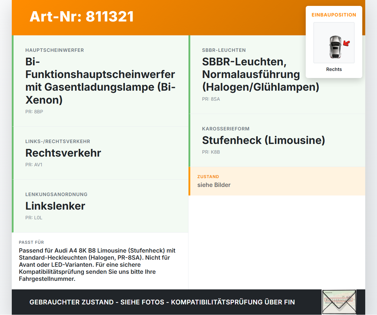 Audi A4 8K B8 QU 08-11 Lim Rückleuchte Rücklicht Heckleuchte Rechts orig Audi A4 8K B8 QU 08-11 27.11.2008... Vorschau 3