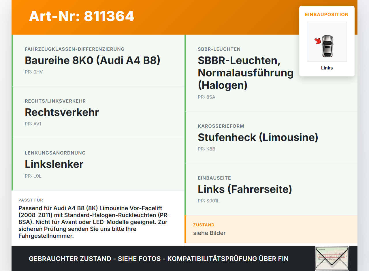 Audi A4 8K B8 QU 08-11 Lim Rückleuchte Rücklicht Heckleuchte Links orig Audi A4 8K B8 QU 08-11 27.11.2008... Vorschau 3