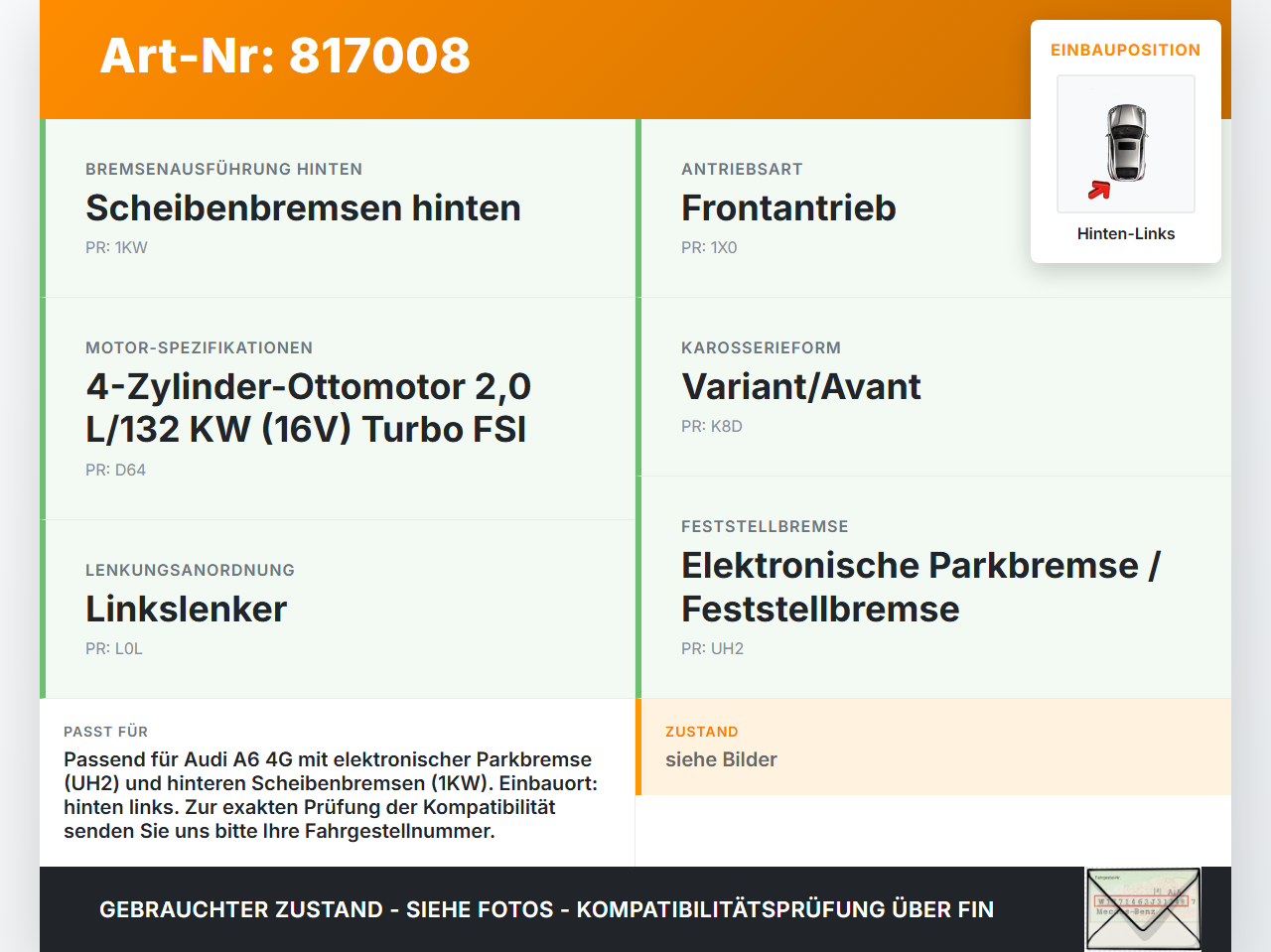 Audi A6 4G C7 11-14 TFSI 2,0 132KW Stellmotor Parkbremse Bremssattel Hinten Links Audi A6 4G C7 11-14 20.04.2012... Vorschau 3