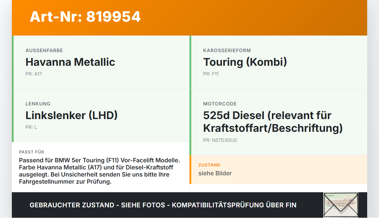 BMW F11 10-13 5er 525D Tankdeckel Tankklappe A17 BMW F11 10-13 5er 525D 19.08.2011 7206566 51177206566 gebraucht Vorschau 3