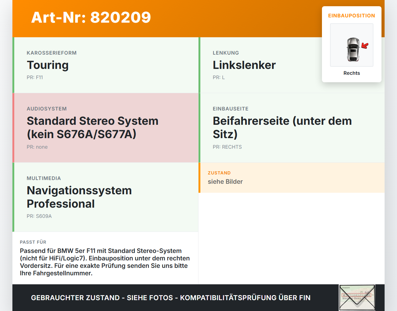 BMW F11 10-13 5er 525D Lautsprecher Subwoofer Zentralbass Rechts BMW F11 10-13 5er 525D 19.08.2011 65139195200... Vorschau 3