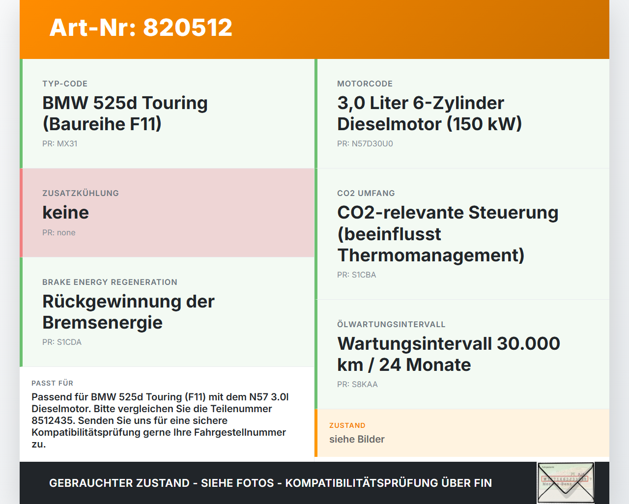 BMW F11 10-13 5er 525D 3,0d 150KW Ölkühler BMW F11 10-13 5er 525D 19.08.2011 11428512435 8512435 5989070105 gebraucht Vorschau 3