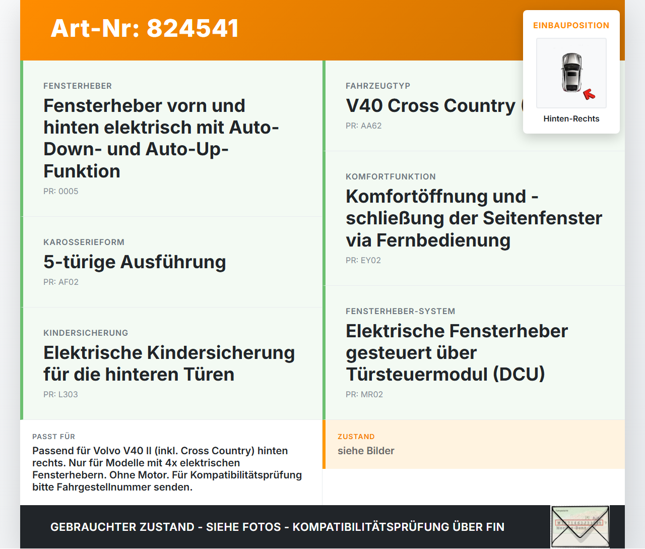 Volvo V40 II 12-16 Fensterheber o. FH-Motor Hinten Rechts Volvo V40 II 12-16 26.08.2013 31378401 gebraucht Vorschau 3