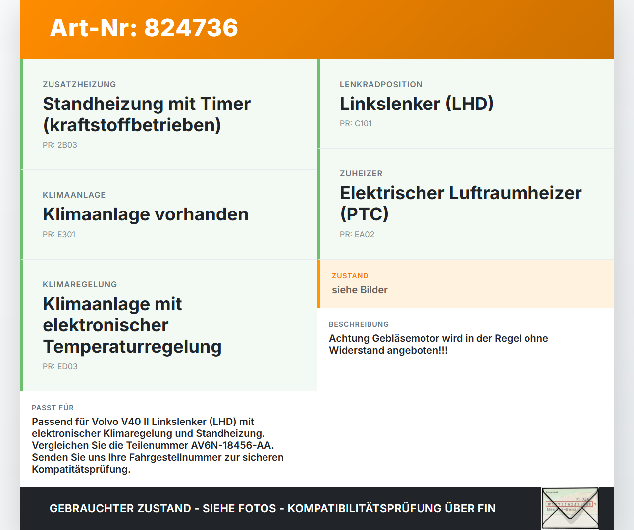 Volvo V40 II 12-16 Gebläsemotor Lüftermotor Heizungsgebläse Volvo V40 II 12-16 26.08.2013 31369448 AV6N-18456-AA... Vorschau 3