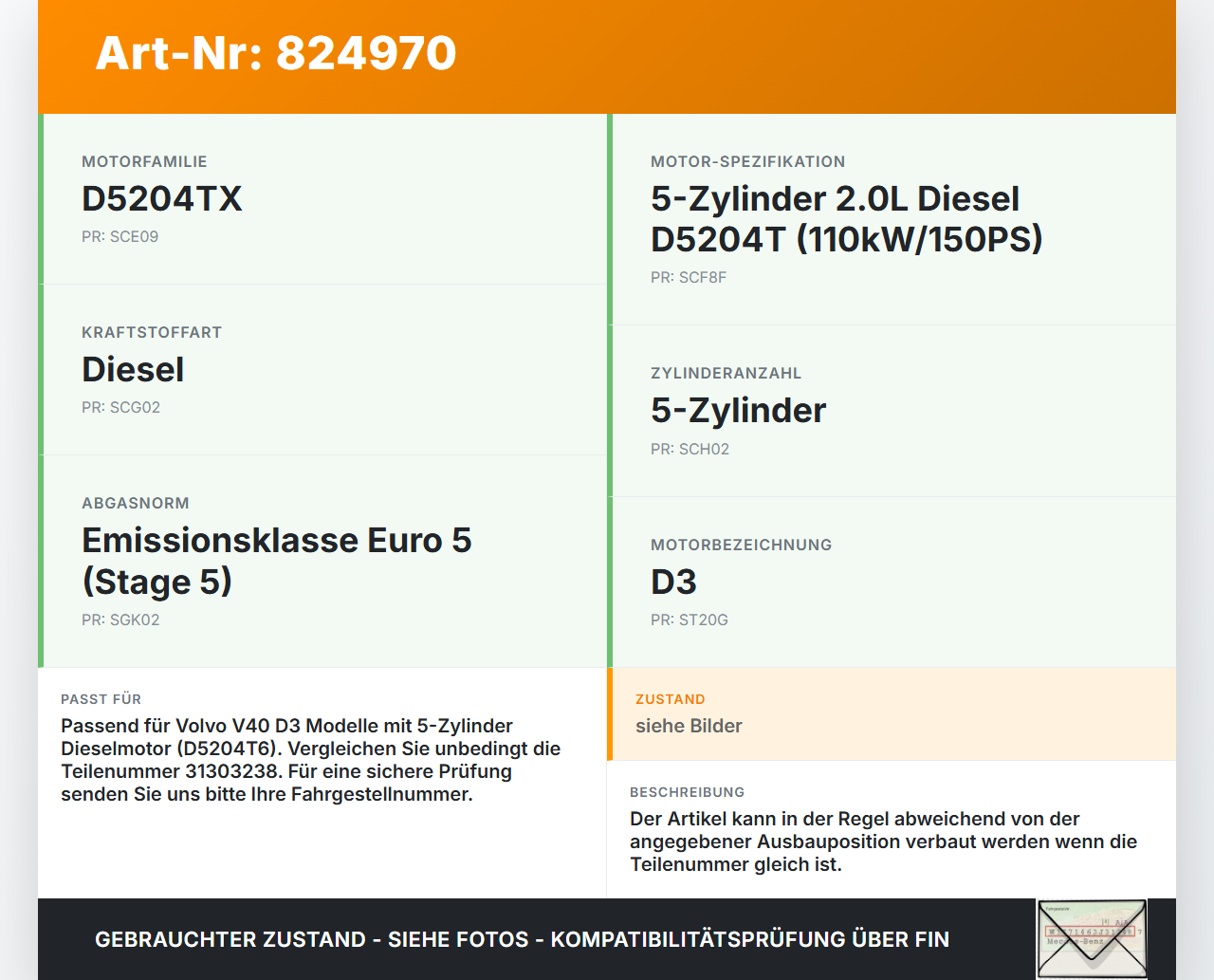Volvo V40 II 12-16 D3 2,0 110KW Injektor Einspritzdüse Zyl.2 Volvo V40 II 12-16 26.08.2013 36001113 31303238... Vorschau 3