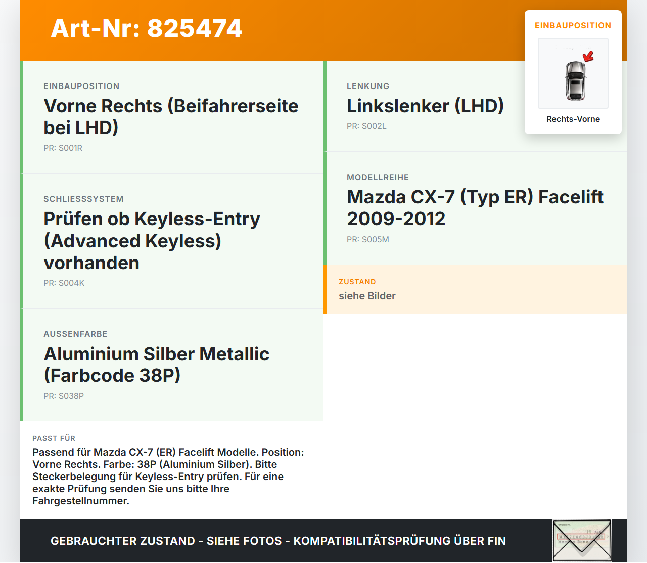 Mazda CX-7 ER 09-12 Türgriff Griff aussen Rechts Vorne 38P Mazda CX-7 ER 09-12 26.08.2010 gebraucht Vorschau 3