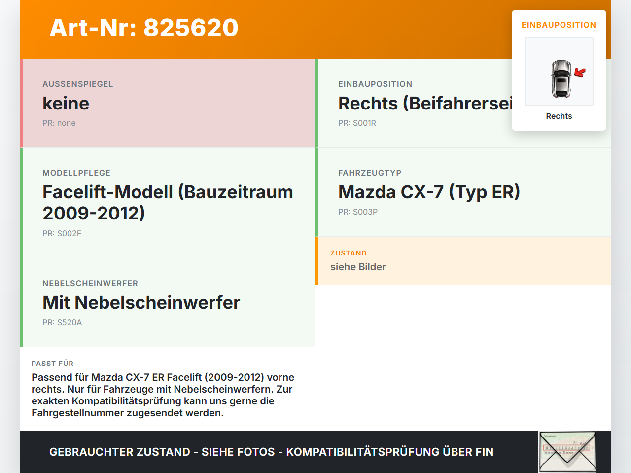 Mazda CX-7 ER 09-12 Frontblende Einbaurahmen für Blinker Rechts Mazda CX-7 ER 09-12 26.08.2010 gebraucht Vorschau 3