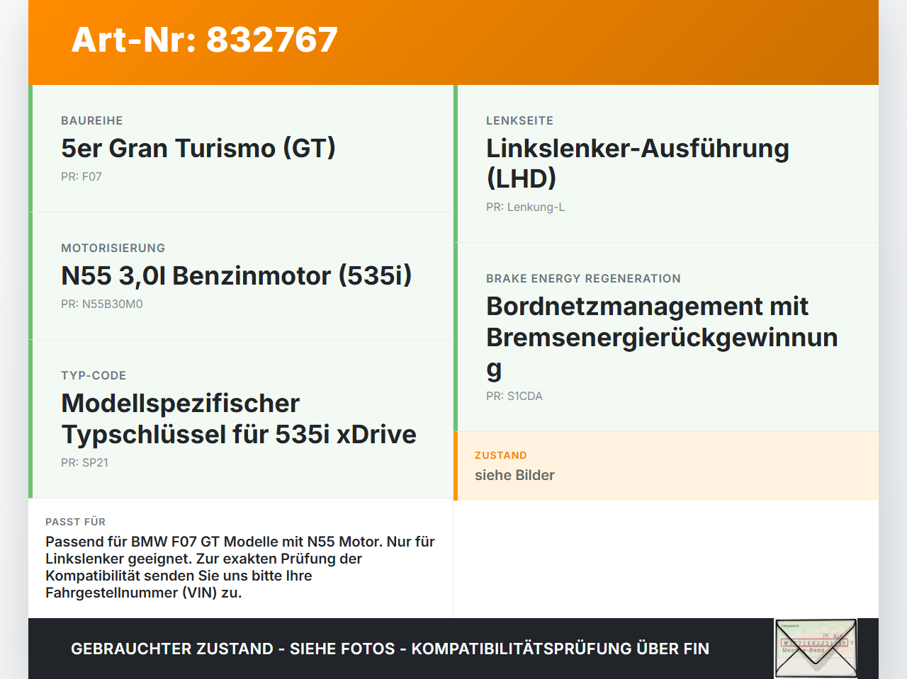 BMW F07 5er GT 535i 09-13 3,0i 225KW Batteriestützpunkt Fremdstützpunkt Plus BMW F07 5er GT 535i 09-13 28.02.2012... Vorschau 3
