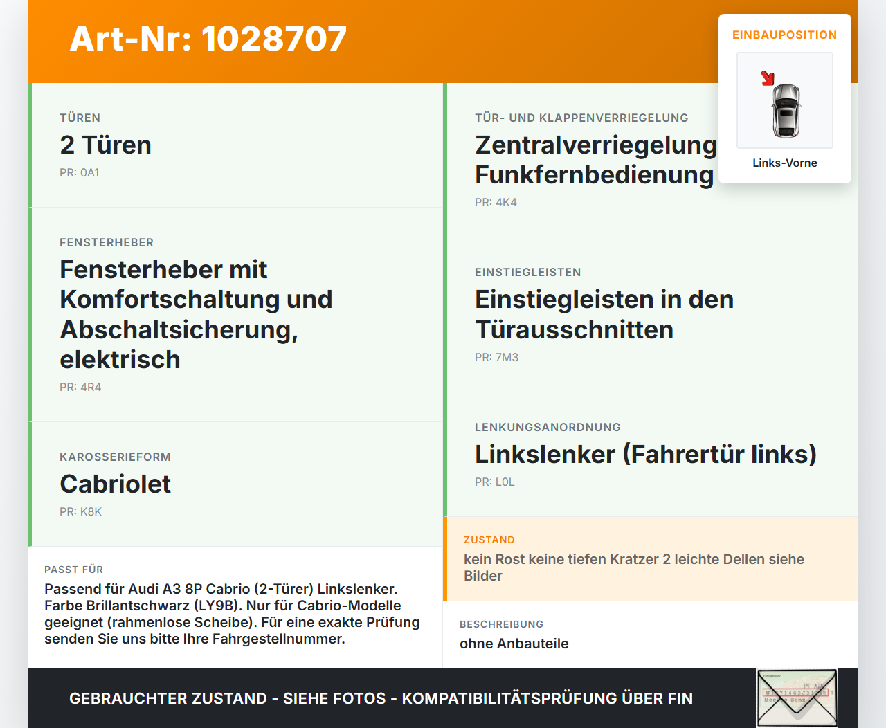 Audi A3 8P 08-10 Cabrio Tür Fahrertür Links Vorne LY9B Audi A3 8P 08-10 27.04.2009 8P7831051 gebraucht Vorschau 3