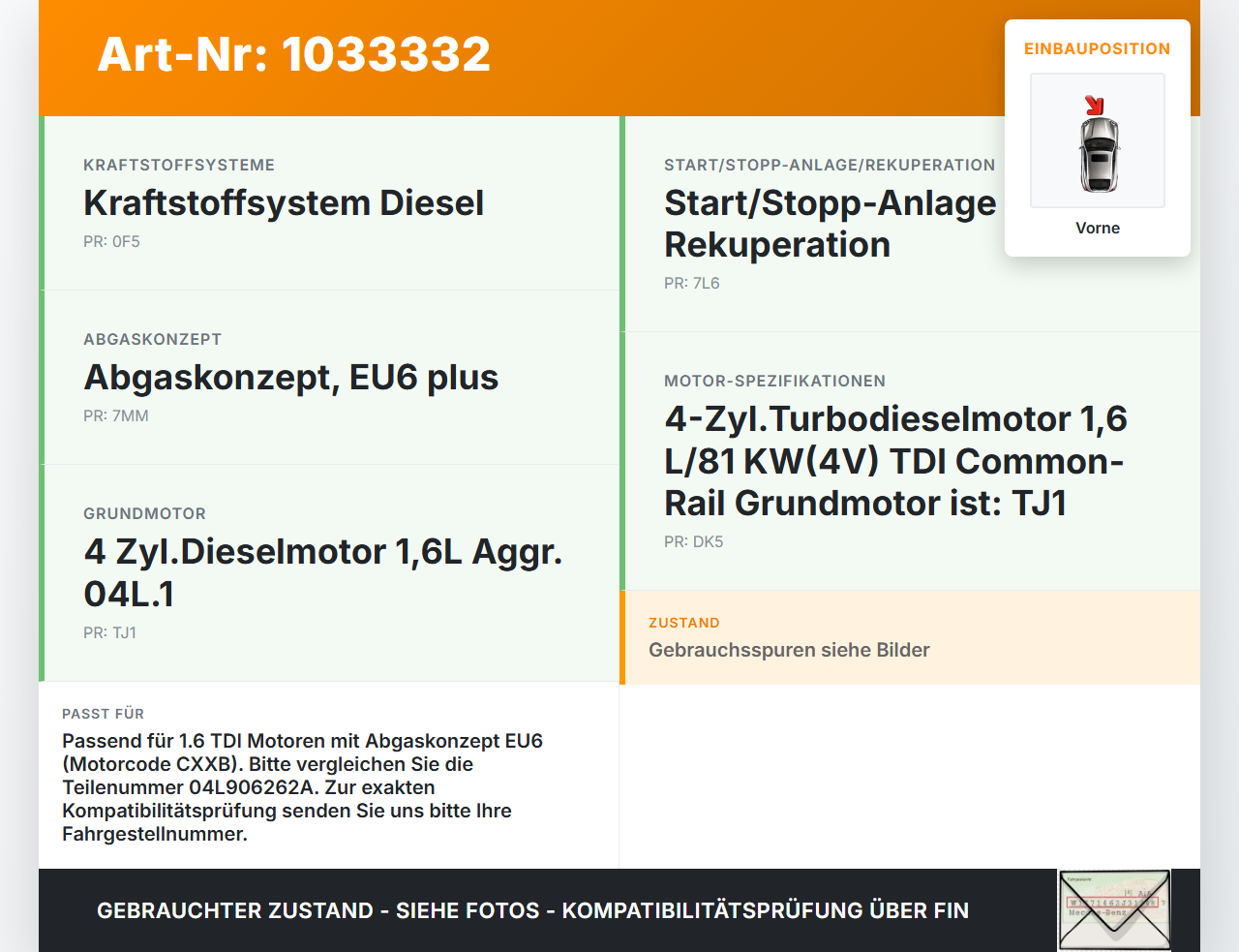 VW Golf VII 7 Variant 13-17 TDI 1,6 81KW Lambdasonde Vorne VW Golf VII 7 Variant 13-17 09.05.2016 04L906262A gebraucht Vorschau 3