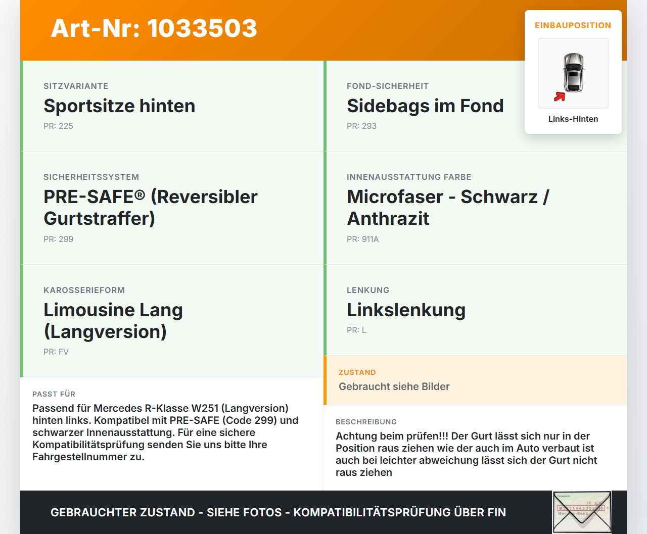 Mercedes W251 R350 10-13  Lang Gurt Sicherheitsgurt Links Hinten Mercedes W251 R350 10-13 29.03.2011 A2518606785... Vorschau 3