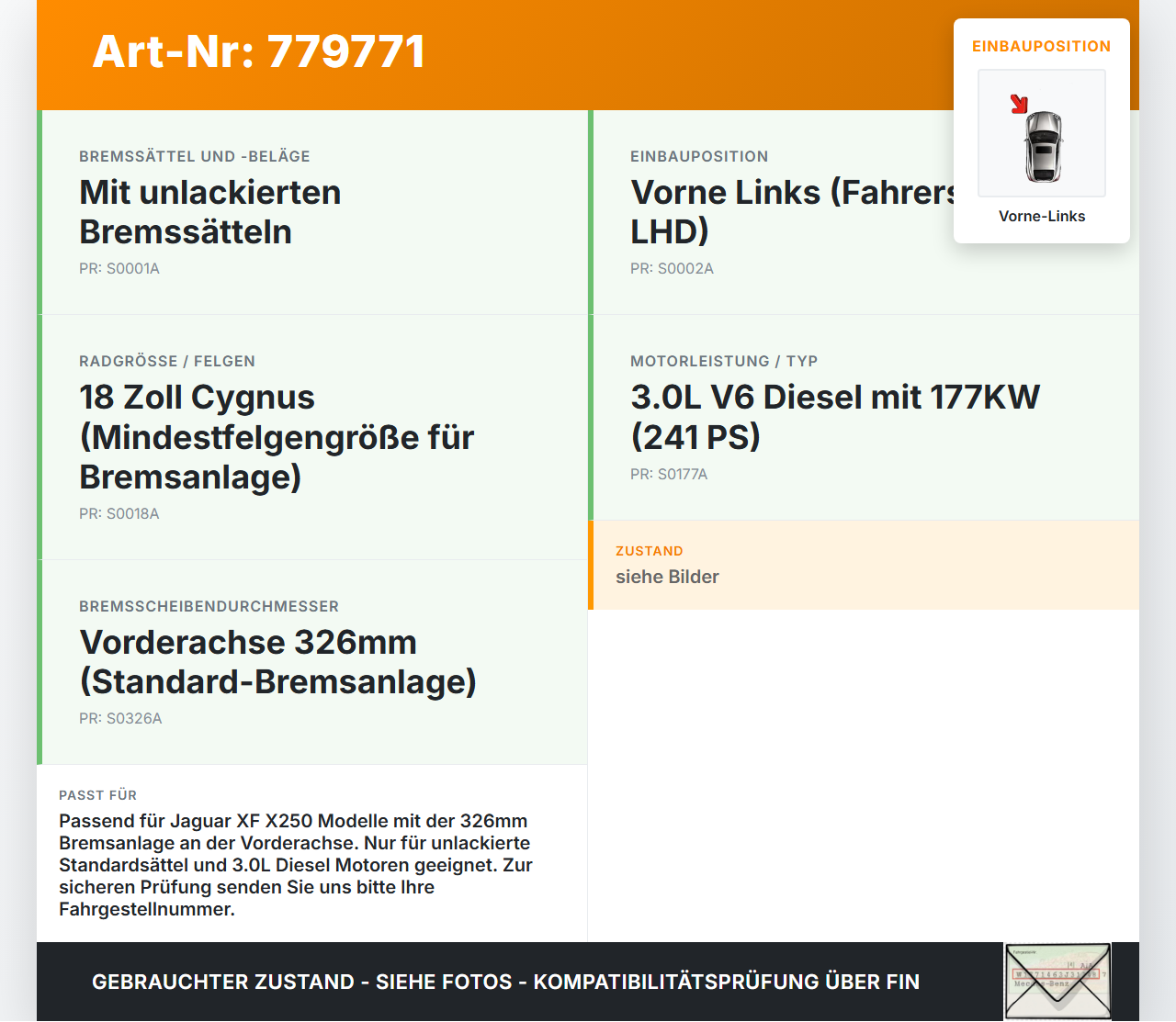 Jaguar XF X250 09-15 3,0d 177KW Bremssattel Bremszange Vorne Links 326MM Jaguar XF X250 09-15 30.12.2010 C2C27284... Vorschau 3
