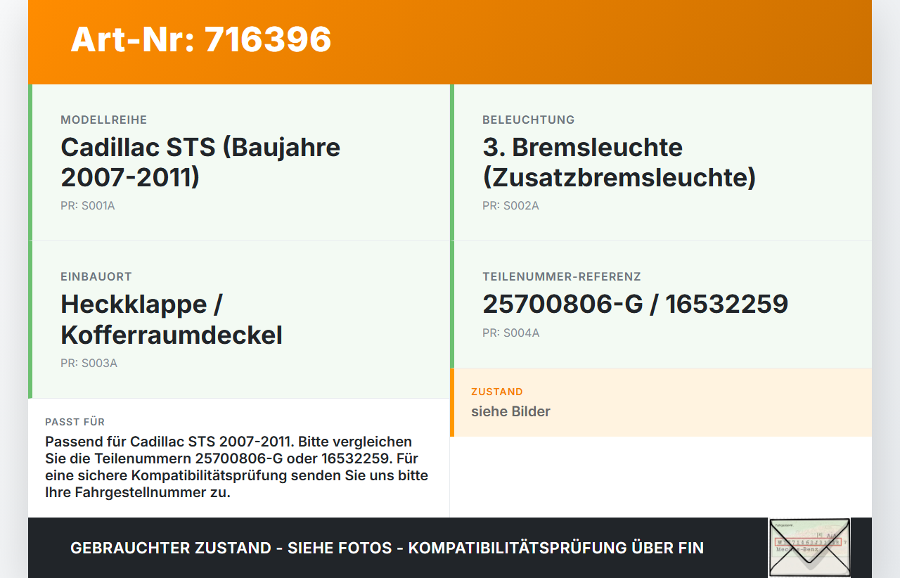 Cadillac STS 07-11 Bremslicht 3. Bremsleuchte für Klappe Cadillac STS 07-11 27.06.2008 25700806-G 16532259 gebraucht Vorschau 3