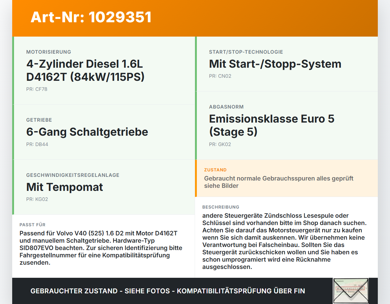 Volvo V40 525 12-16 D2 1,6 84KW Steuergerät ECU Motorsteuergerät Original Volvo V40 525 12-16 01.01.2013 SID807EVO... Vorschau 3