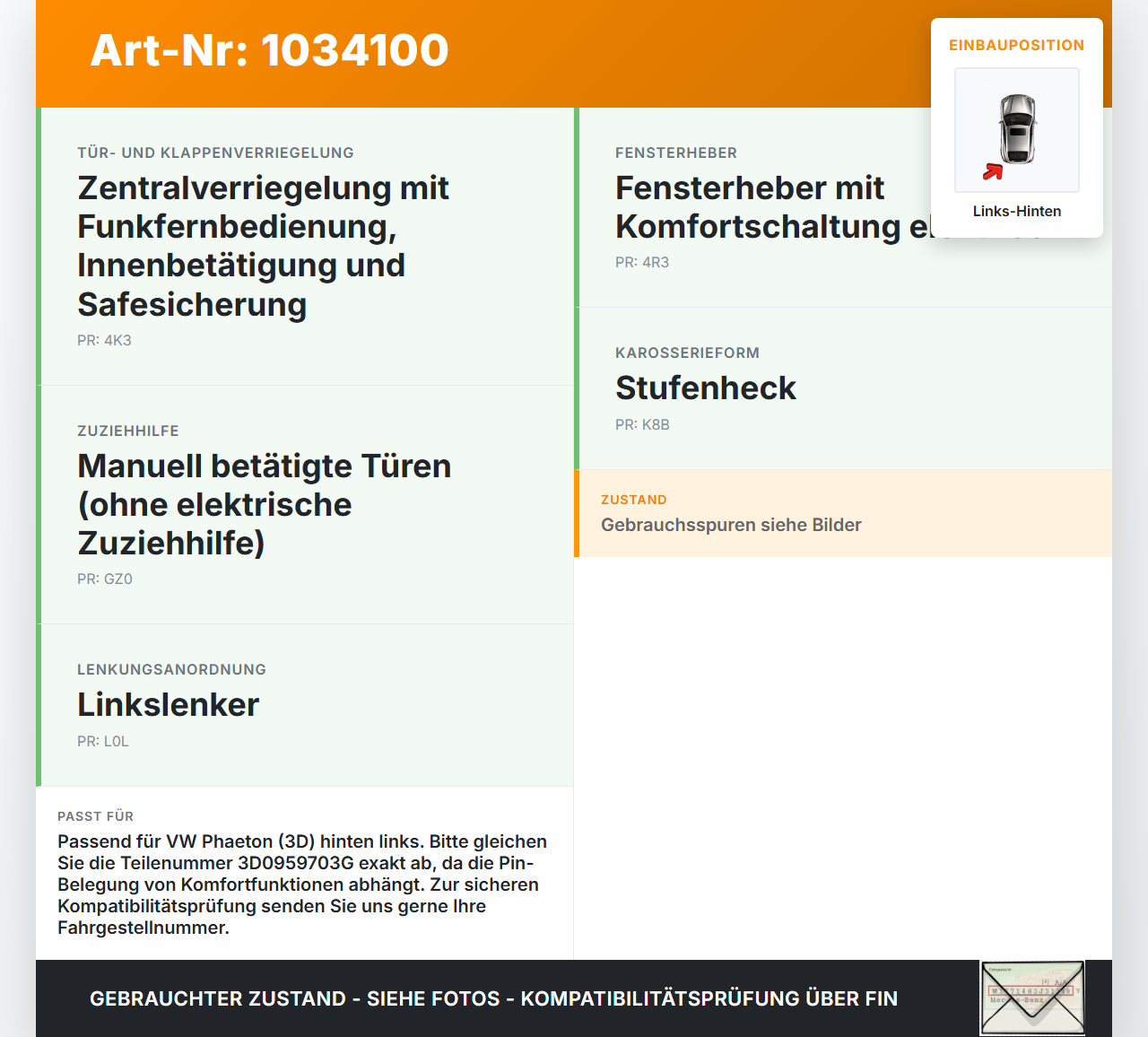 VW Phaeton 3D 10-16 Kurz Fensterhebermotor Links Hinten VW Phaeton 3D 10-16 15.12.2011 3D0959703G gebraucht Vorschau 3