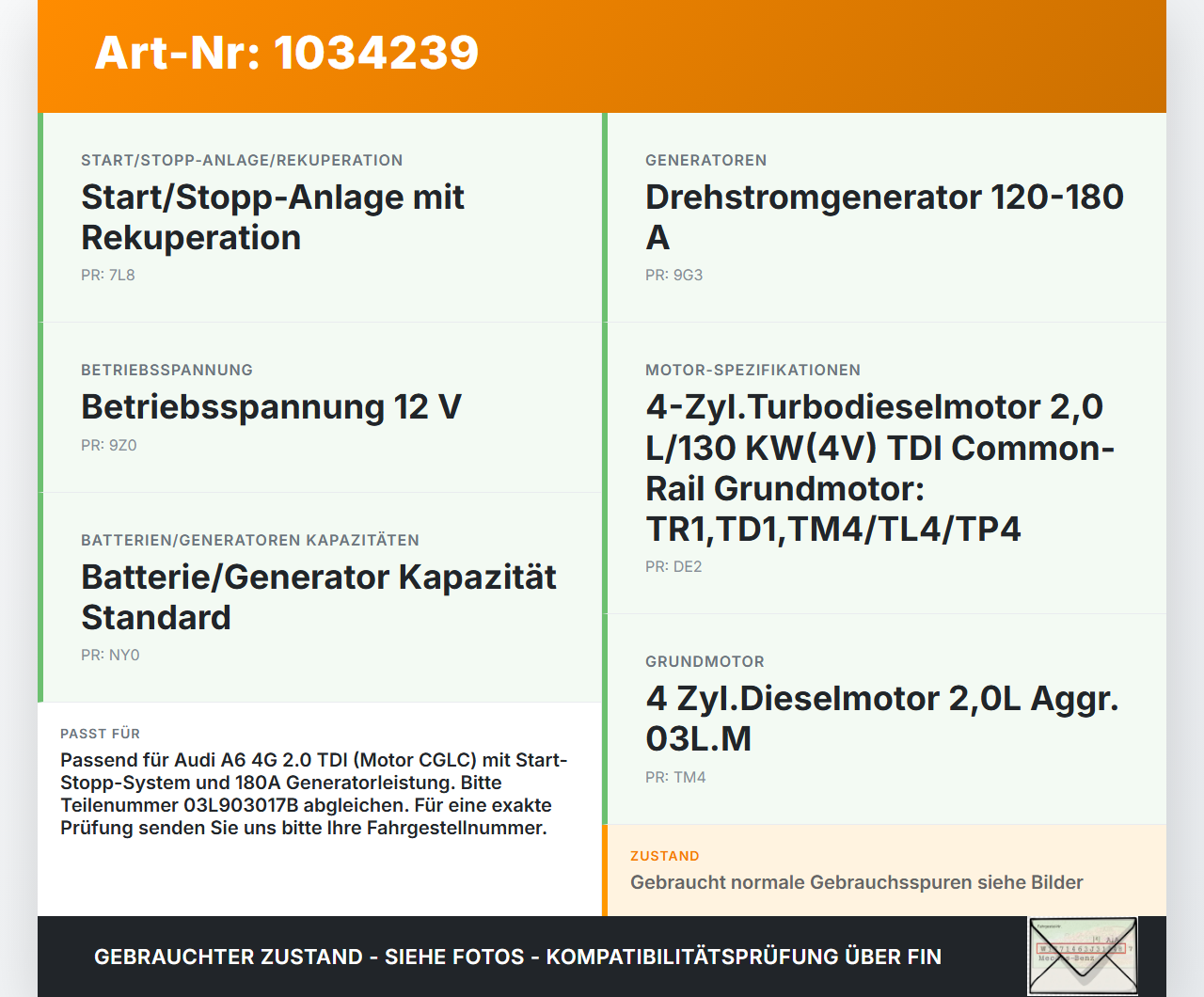 Audi A6 4G 11-14 TDI 2,0 130KW Lichtmaschine Generator 180A 14V Audi A6 4G 11-14 02.07.2013 03L903017B FG20S016... Vorschau 3