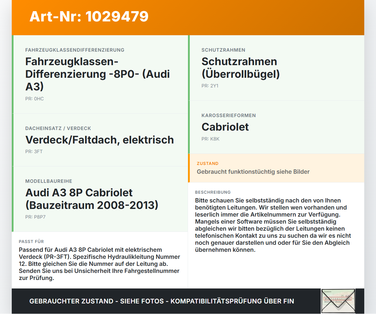 Audi A3 8P 08-10 Cabrio Hydraulik Schlauch Leitung 12 für Verdeck Audi A3 8P 08-10 27.04.2009 gebraucht Vorschau 3