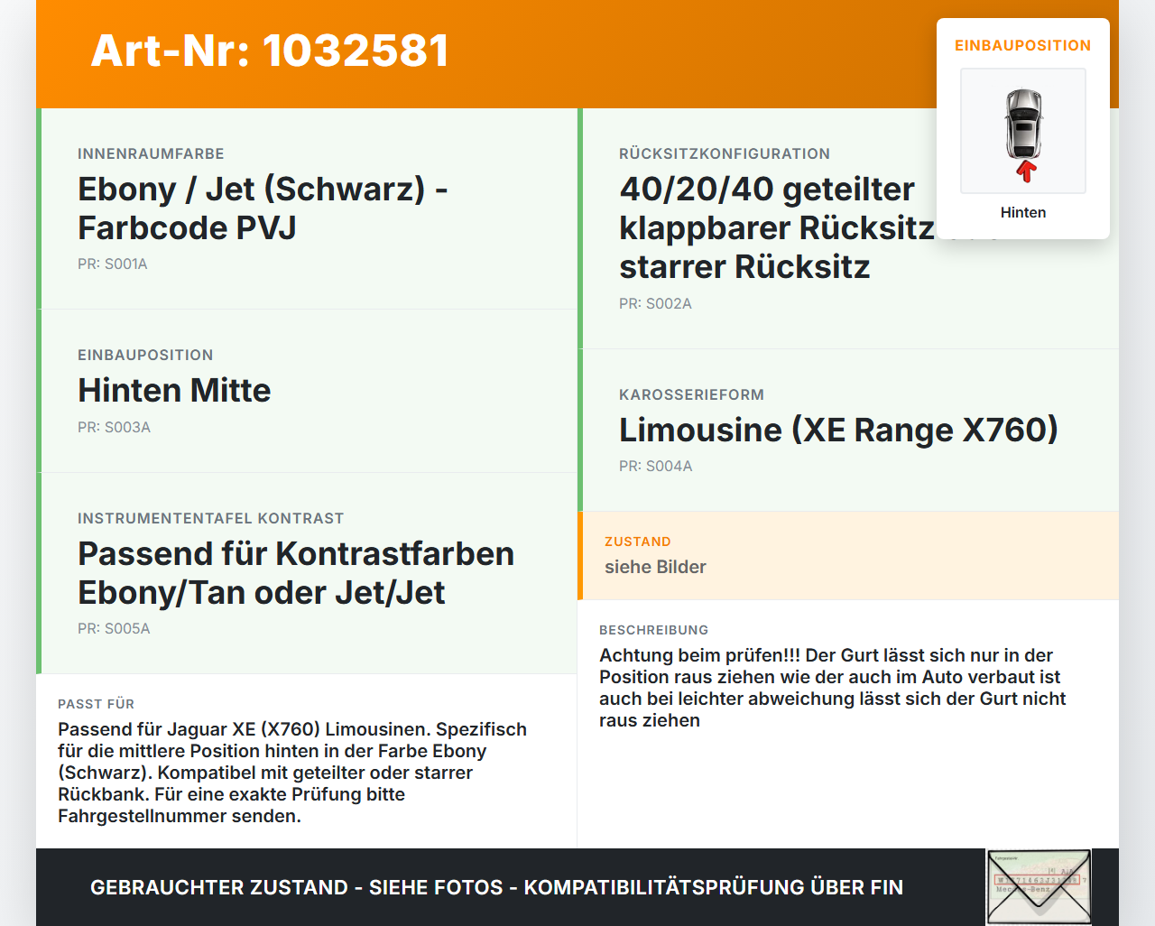 Jaguar XE X760 15-19 Lim Gurt Sicherheitsgurt Mitte Hinten Jaguar XE X760 15-19 26.08.2018 T4N9477PVJ gebraucht Vorschau 3