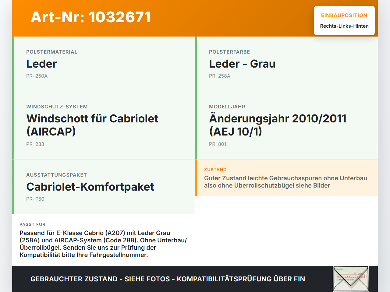 Mercedes A207 E250 10-13 Kopfstütze Rechts oder Links Hinten Grau 258 Mercedes A207 E250 10-13 31.08.2010... Vorschau 3