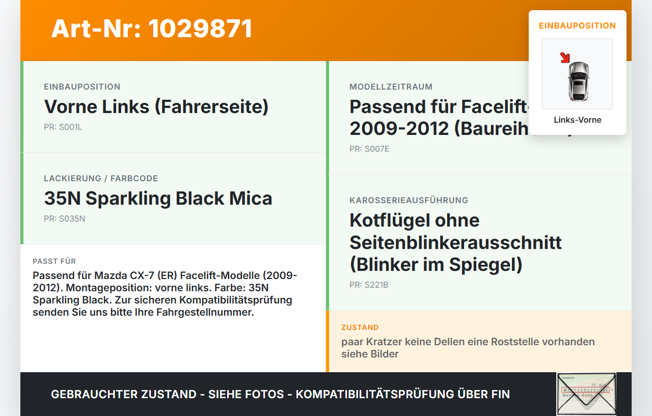 Mazda CX-7 CX7 ER 09-12 Kotflügel Links Vorne 35N Mazda CX-7 CX7 ER 09-12 20.12.2010 E221-52-210E gebraucht Vorschau 3