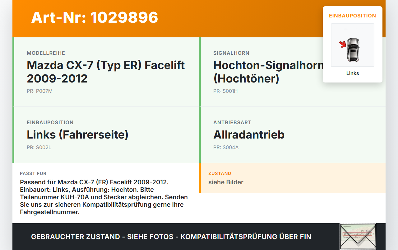 Mazda CX-7 CX7 ER 09-12 Hupe Signalhorn Hochtöner Links Mazda CX-7 CX7 ER 09-12 20.12.2010 KUH-70A gebraucht Vorschau 3