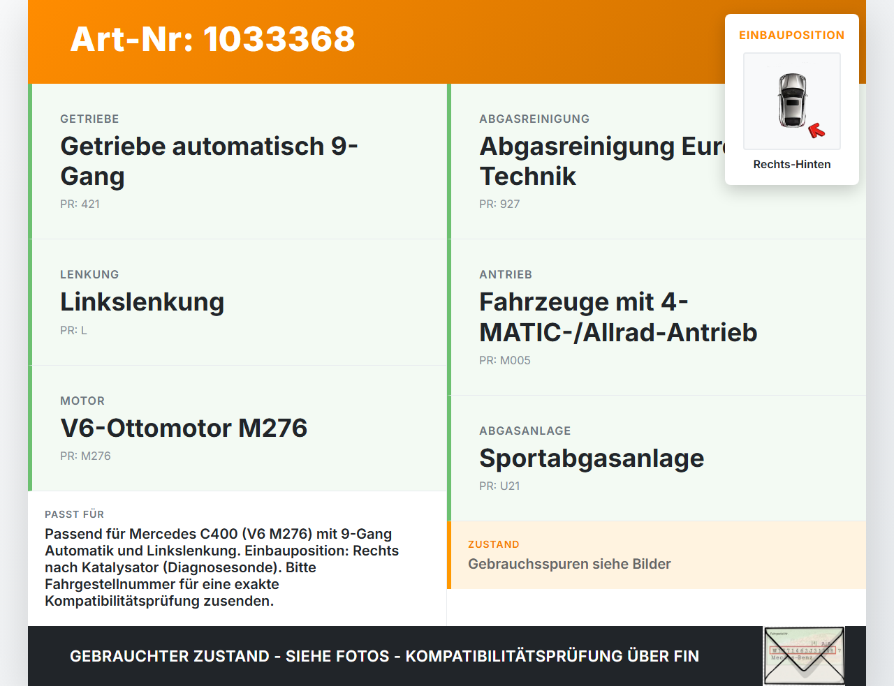 Mercedes C205 C400 15-18 3,0 245KW Lambdasonde Rechts Hinten Mercedes C205 C400 15-18 04.05.2017 A0005422004 gebraucht Vorschau 3