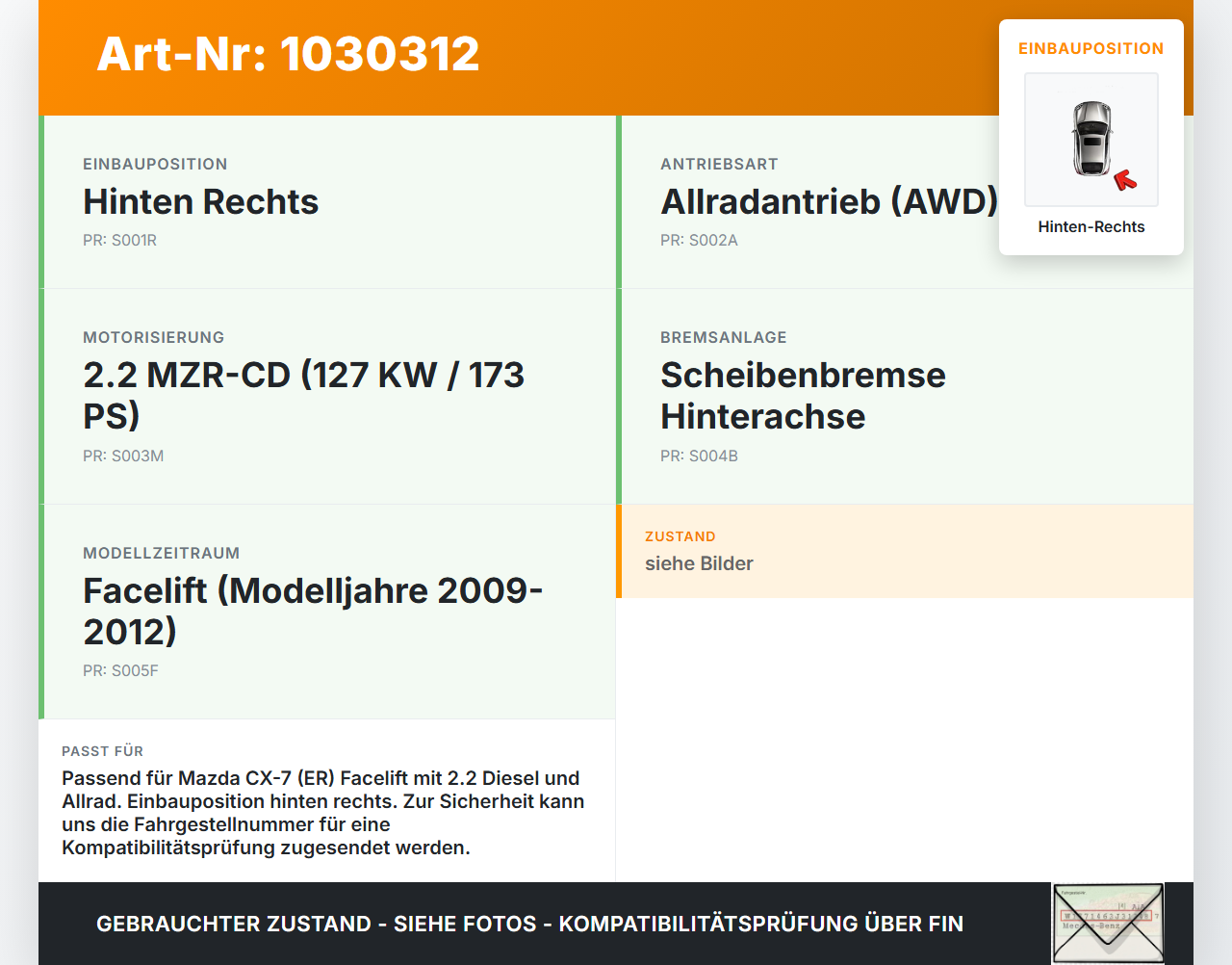 Mazda CX-7 CX7 ER 09-12 2,2d 127KW Bremssattel Bremszange Hinten Rechts Mazda CX-7 CX7 ER 09-12 20.12.2010... Vorschau 3