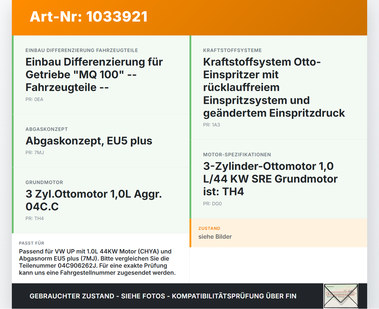 VW UP AA 15-23 1,0 44KW Lambdasonde Nachkat VW UP AA 15-23 15.08.2014 04C906262J 04C906262 gebraucht Vorschau 3