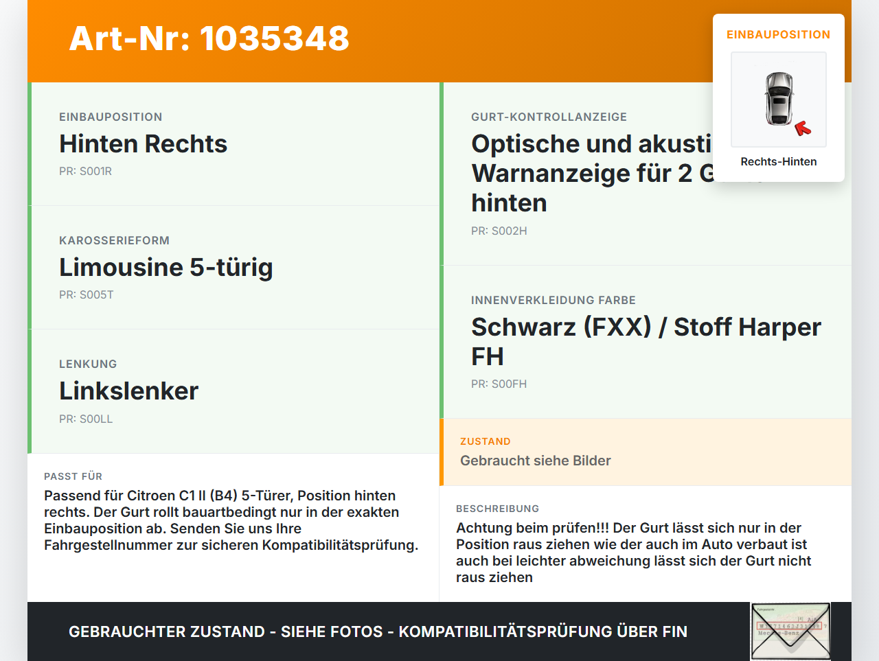 Citroen C1 II 14-18 Gurt Sicherheitsgurt Rechts Hinten Citroen C1 II 14-18 01.01.2018 B0008722XX 071LH5Q1QT... Vorschau 3