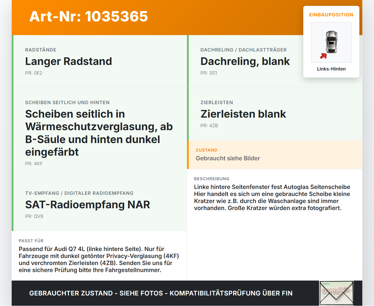 Audi Q7 4L 09-15 Feste Seitenscheibe Scheibe Links Hinten Orig. getönt Audi Q7 4L 09-15 22.10.2012 4L0845299R gebraucht Vorschau 3