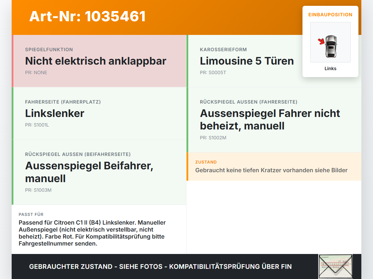 Citroen C1 II 14-18 Spiegel Aussenspiegel Links Manuell Rot 1E7 Citroen C1 II 14-18 01.01.2018 B000781580 gebraucht Vorschau 3