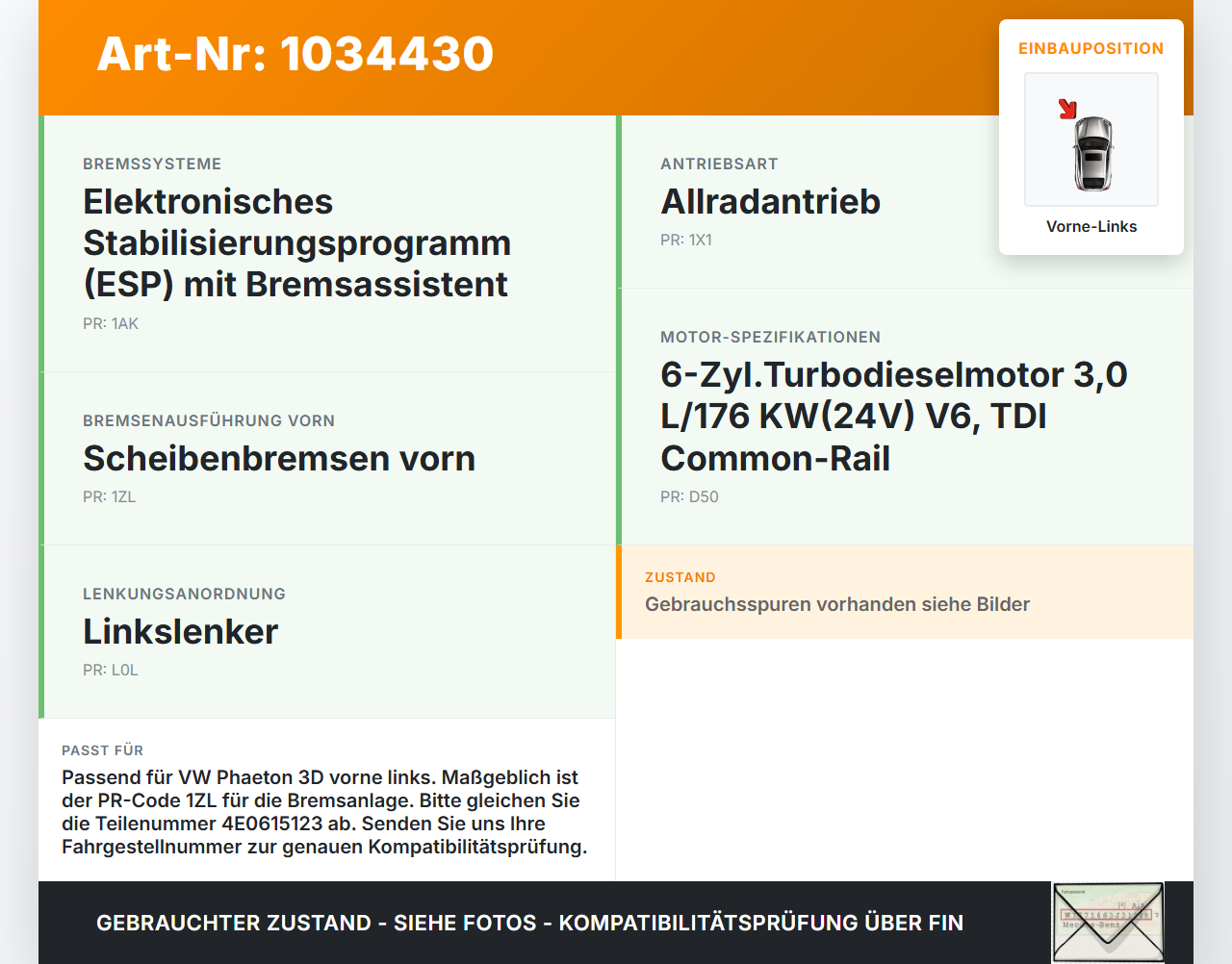 VW Phaeton 3D 10-16 TDI 3,0 176KW Bremssattel Bremszange Vorne Links Orig. Ate VW Phaeton 3D 10-16 15.12.2011... Vorschau 3