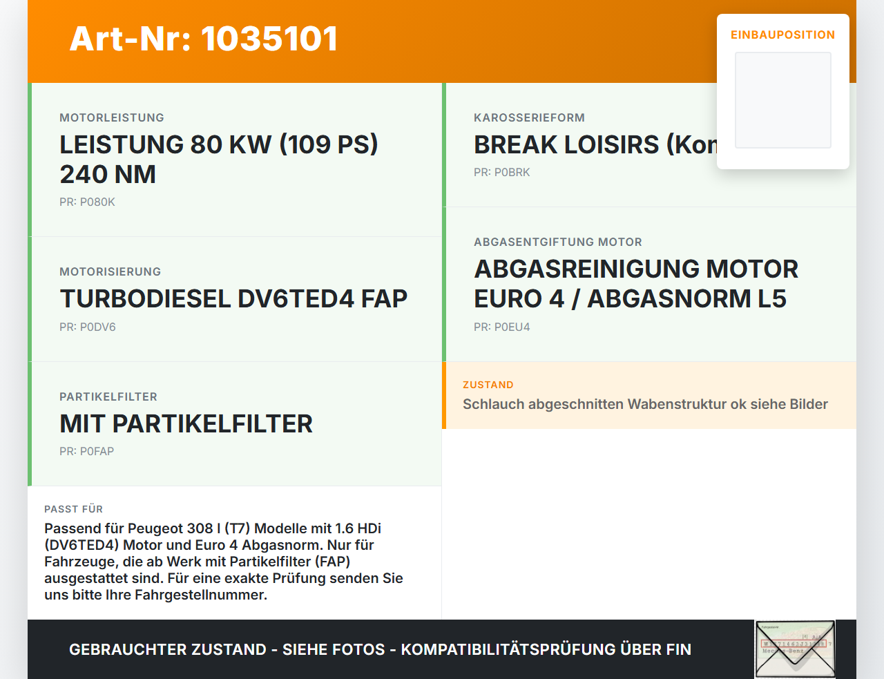 Peugeot 308 I T7 07-11 1,6 80KW Partikelfilter Rußpartikelfilter Dieselpartikelfilter DPF Peugeot 308 I T7 07-11... Vorschau 3