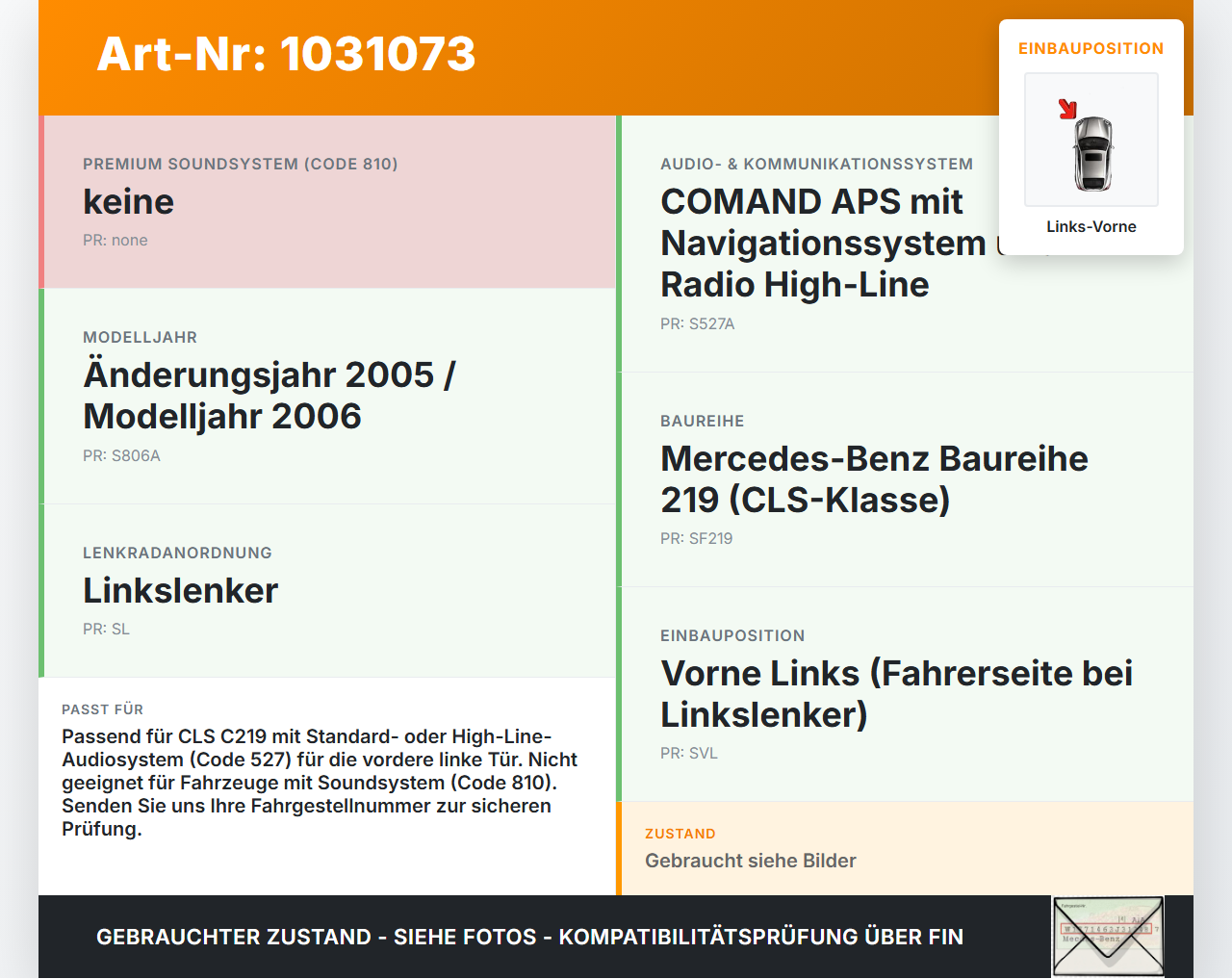 Mercedes C219 CLS 350 04-08 Lautsprecher Türlautsprecher Links Vorne Mercedes C219 CLS 350 04-08 09.12.2005... Vorschau 3
