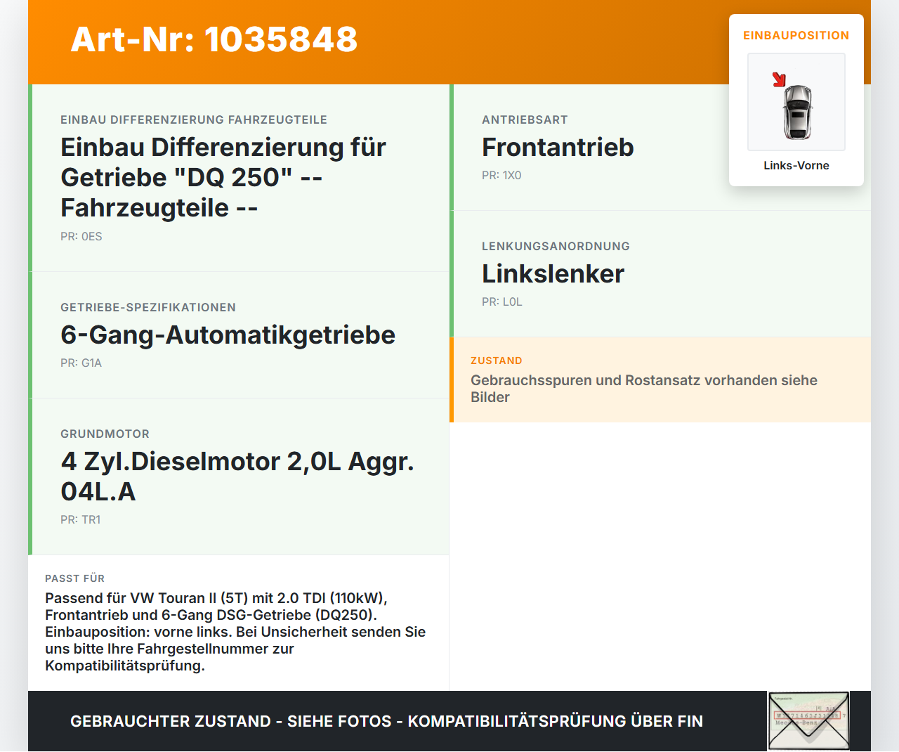 VW Touran II 5T 15-22 2,0 110KW Autom Antriebswelle Gelenkwelle Links Vorne VW Touran II 5T 15-22 11.03.2016... Vorschau 3