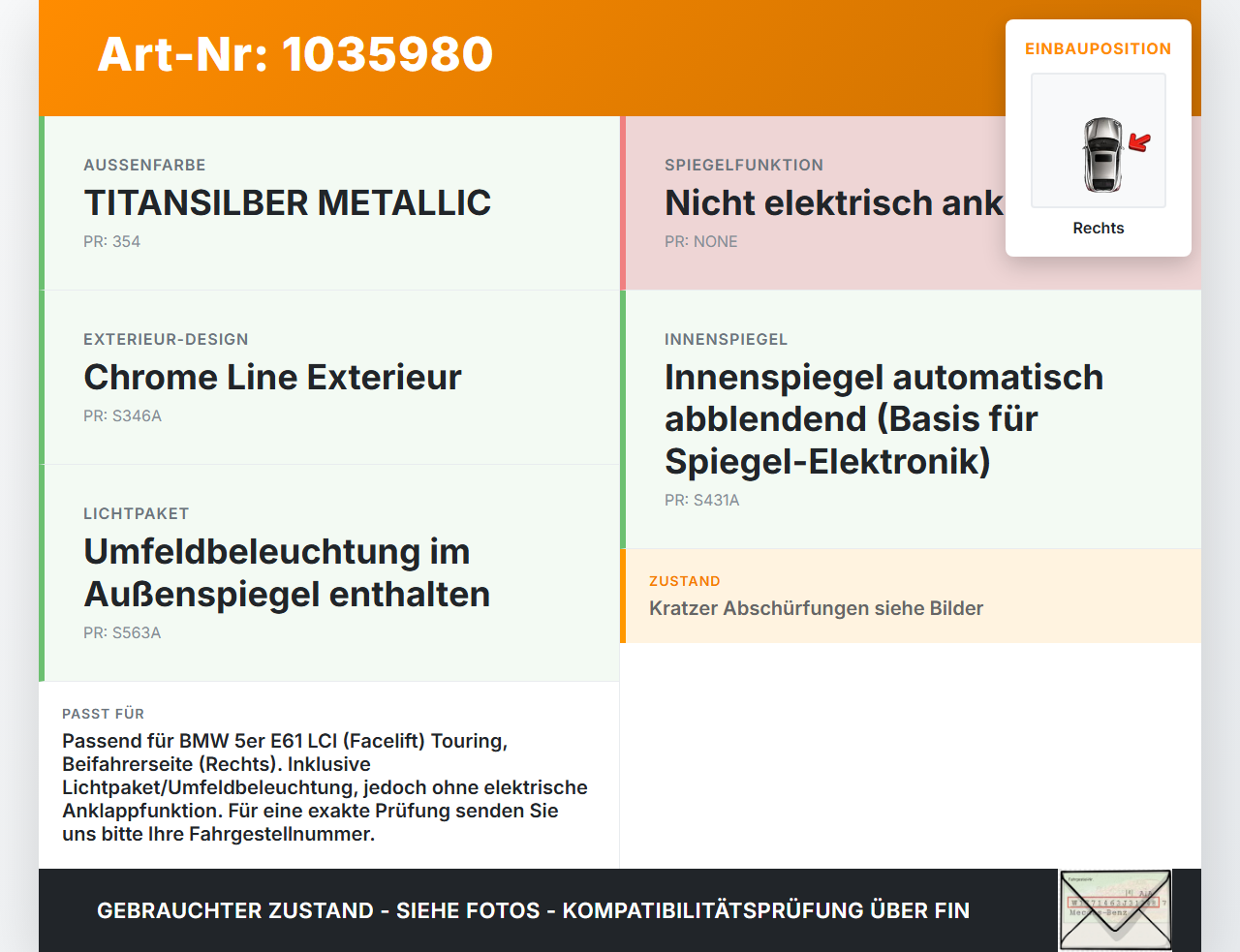 BMW 5er E61 LCI 07-10 Spiegel Aussenspiegel Rechts 354 BMW 5er E61 LCI 07-10 30.06.2009 7189594 51167189594 7043437... Vorschau 3
