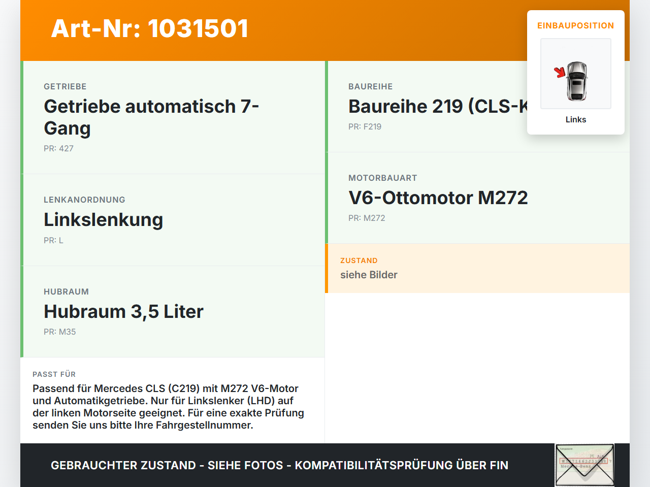 Mercedes C219 CLS 350 04-08 3,5 200KW Motorlager Motorhalter Links Mercedes C219 CLS 350 04-08 09.12.2005 gebraucht Vorschau 3