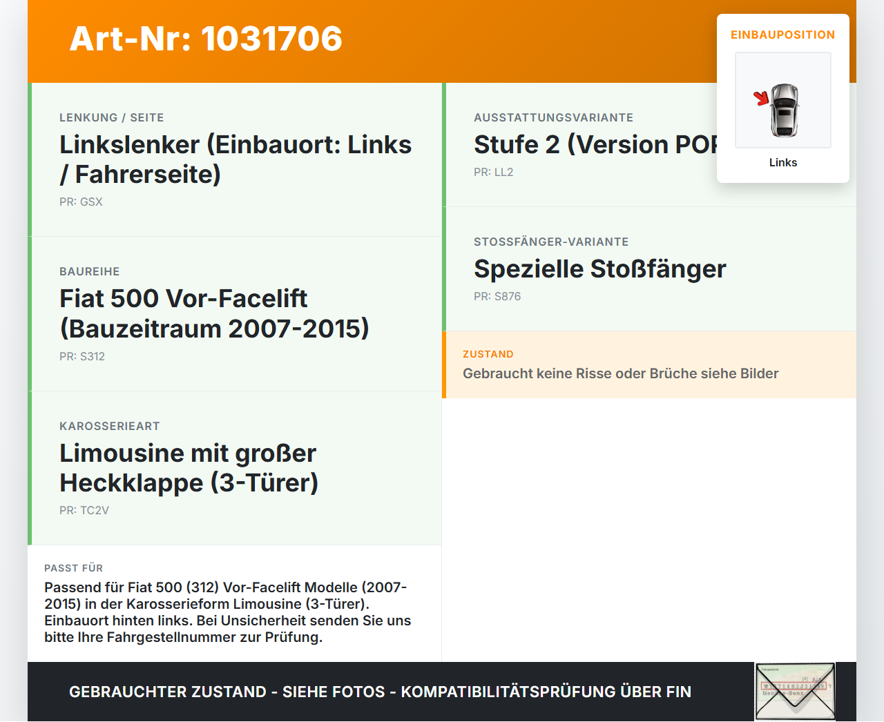Fiat 500 07-15 Lim Rückleuchte Rücklicht Heckleuchte Links orig Fiat 500 07-15 04.03.2008  gebraucht Vorschau 3